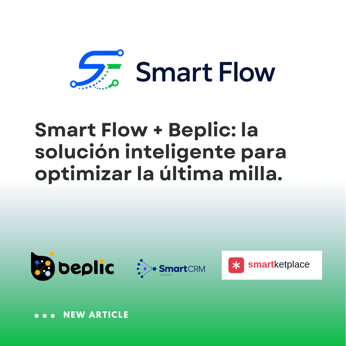 smart flow - solucion última milla